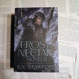 Frost & Nectar Novels by C.N. Crawford *Faecrate Special Edition*